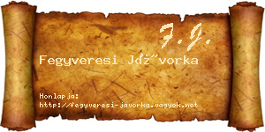 Fegyveresi Jávorka névjegykártya